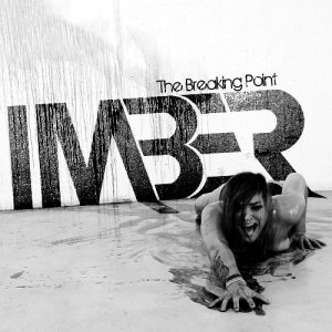 Imber - The Breaking Point [EP] (2012)