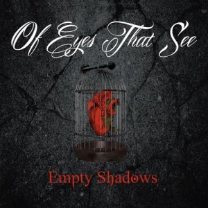 Of Eyes That See - Empty Shadows [EP] (2013)