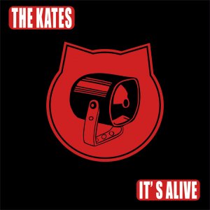 The Kates - It's Alive (LP) (2015)