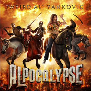 Weird Al Yankovic - Alpocalypse (2011)