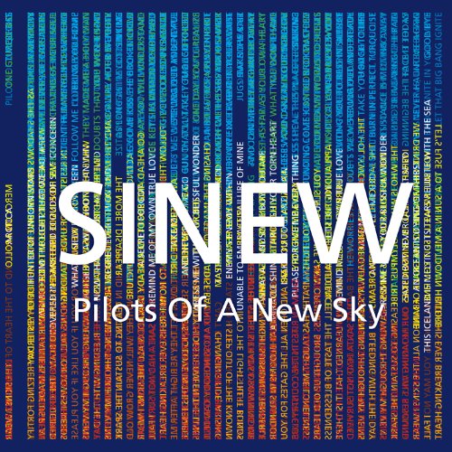 Sinew - Pilots Of A New Sky (2012)