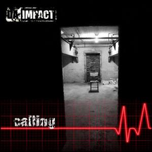 Da Impact - Calling [EP] (2012)