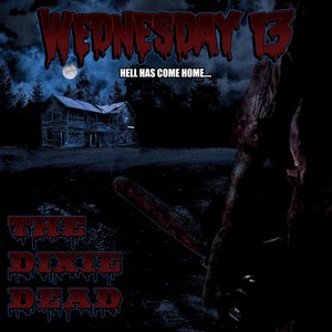 Wednesday 13 - Dixie Dead (2013)