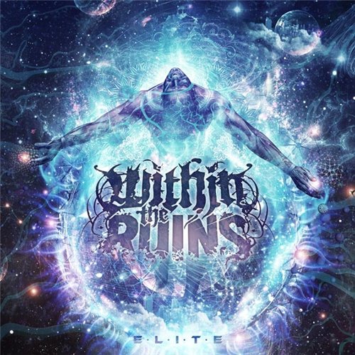 Within The Ruins - Elite (2013)