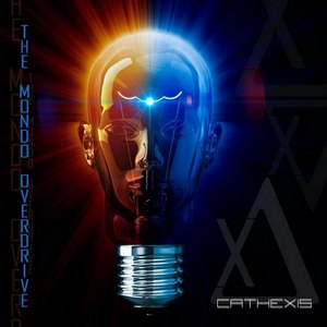 The Mondo Overdrive - Cathexis [EP] (2013)