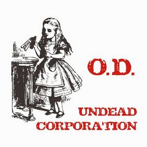 Undead Corporation - O.D.(2012)