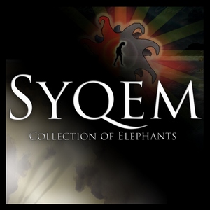 Syqem - Collection of Elephants (2007)