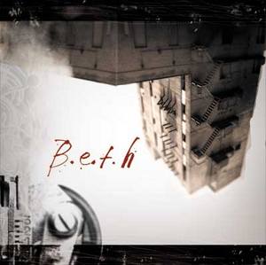 B.E.T.H - B.E.T.H (2006)
