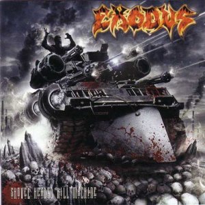 Exodus - Shovel Headed Kill Machine (2005)