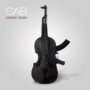 The Cab - Symphony Soldier (2011)