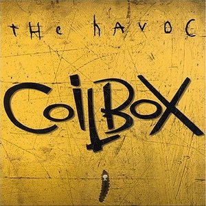 Coilbox - The Havok (2004)