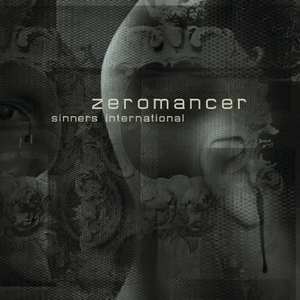 Zeromancer - Sinners International (2009)