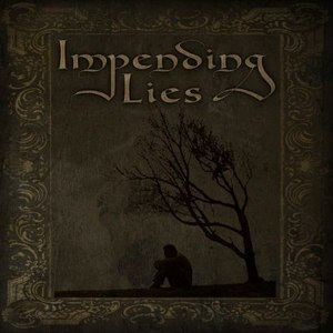 Impending Lies - EP (2011)