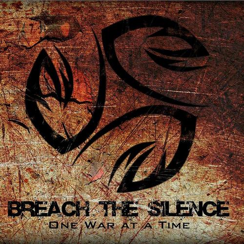 Breach the Silence - One War At a Time [EP] (2012)