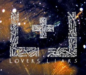 Lovers And Liars - I'm Not Him [Single] (2010)