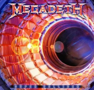 Megadeth - Super Collider (Single)(2013)