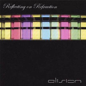 Elision - Reflecting on Refraction (2007)
