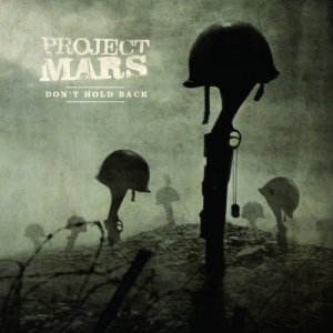 Project Mars - Don't Hold Back [EP] (2012)
