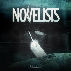 Novelists - Delusions [New Single] (2013)