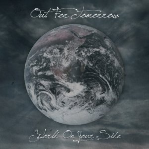 Out For Tomorrow - World On Your Side [EP] (2013)