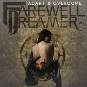Farewell, Dreamer - Adapt & Overcome [EP] (2013)