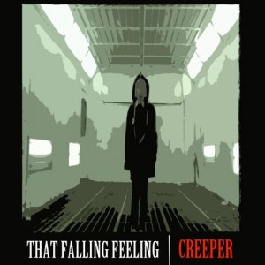 That Falling Feeling - Creeper [EP] (2013)
