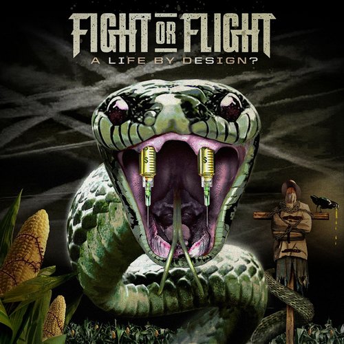 Fight or Flight - A Life By Design [Deluxe Version] (2013)