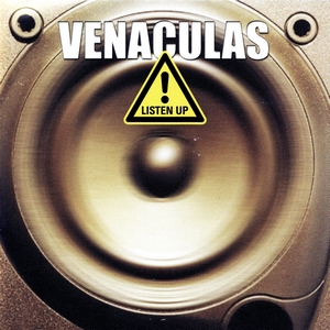 Venaculas - Listen Up (2003)