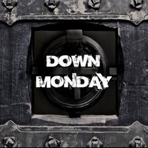 Down Monday - Down Monday (2012)
