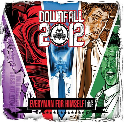 Downfall 2012 - Everyman for Himself Issue One [EP] (2012)