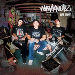 The Havknotz - Rise Above [EP] (2013)