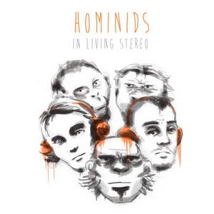 Hominids - In Living Stereo [EP] (2013)
