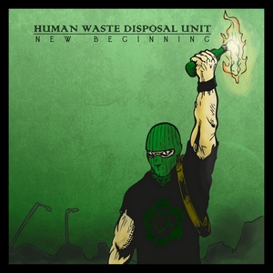 Human Waste Disposal Unit - New Beginning (2013)