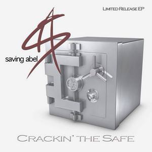Saving Abel - Crackin' the Safe [EP] (2013)