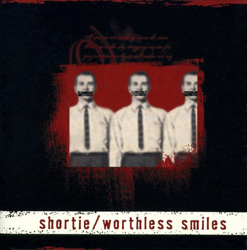 Shortie - Worthless Smiles (2003)
