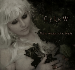 CyLeW - Not So Sleeping, Not So Beauty (2008) 