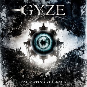 Gyze - Fascinating Violence (2013)
