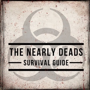The Nearly Deads - The Nearly Deads Survival Guide [EP] (2013)
