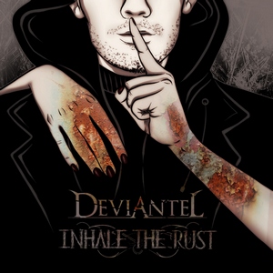 Deviantel - Inhale The Rust (2013)