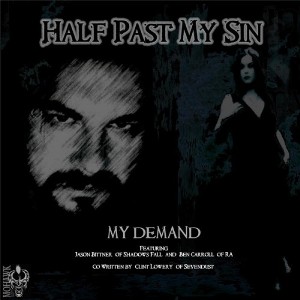 Half Past My Sin - My Demand (Single) (2013)