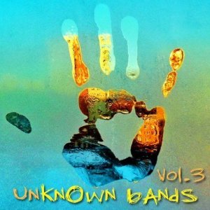unknOwn bands - vol. #3 (2013)