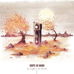 Hope In Hand - In Light | In Shade (2013)