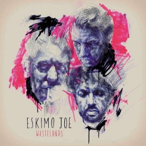 Eskimo Joe - Wastelands (2013)