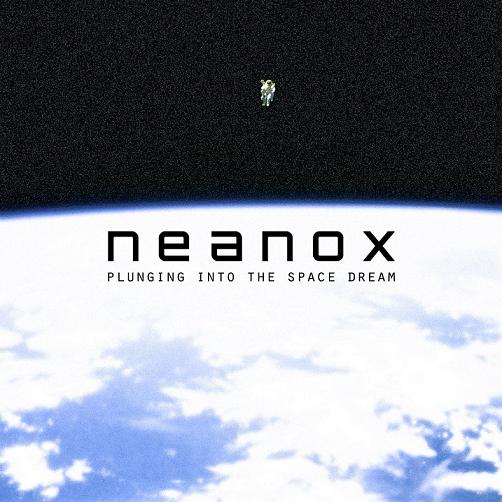 Neanox - Plunging Into the Space Dream (EP) (2013)