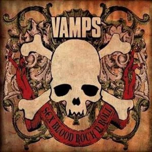 Vamps - Sex Blood Rock N' Roll (2013)