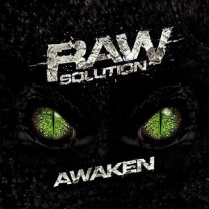 Raw Solution - Awaken (2013)