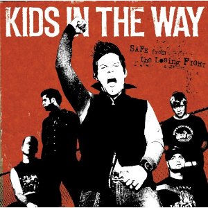 Kids In The Way - Safe From The Losing Fight (2003)