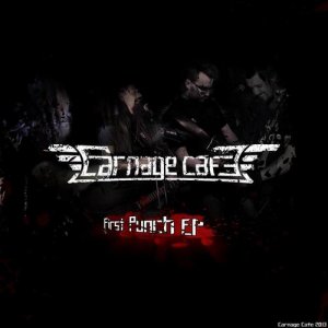 Carnage Cafe - First Punch [EP] (2013)
