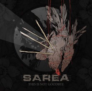 Sarea - This Is Not Goodbye (2014)